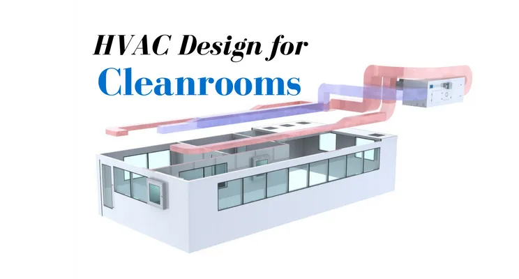HVAC Design for Cleanrooms - MECART Cleanrooms