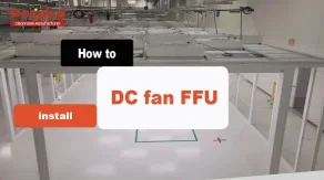 How to install a DC fan FFU.jpg How to install a DC fan FFU.jpg