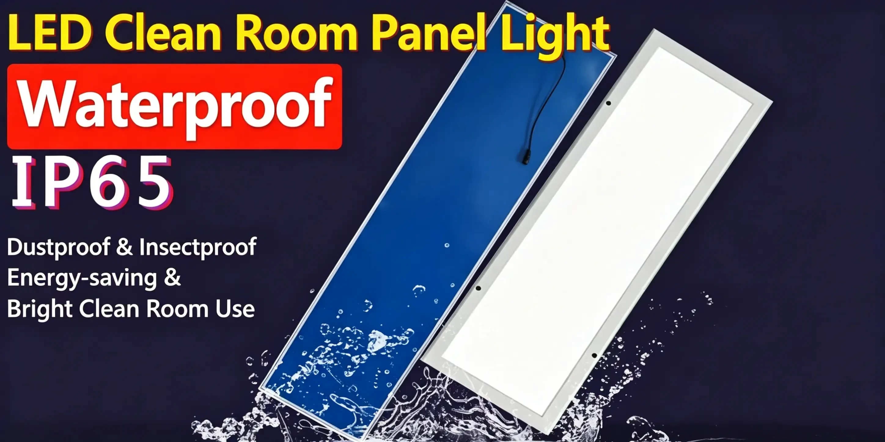 Certified cleanroom Panel Light-IP 65 Certified cleanroom Panel Light-IP 65
