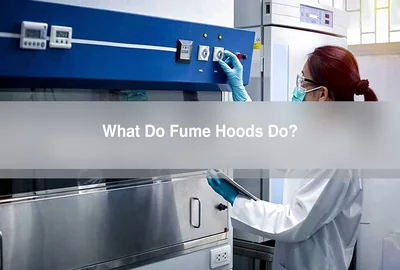 What do fume hoods do?